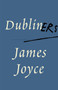 Dubliners - 9780679739906 by James Joyce, 9780679739906