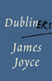 Dubliners - 9780679739906 by James Joyce, 9780679739906