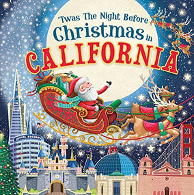 'Twas the Night Before Christmas in California by Jo Parry, 9781728237572