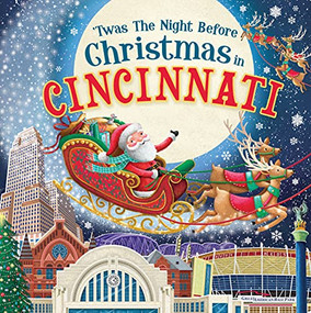 'Twas the Night Before Christmas in Cincinnati by Jo Parry, 9781728237619