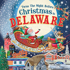 'Twas the Night Before Christmas in Delaware by Jo Parry, 9781728237640