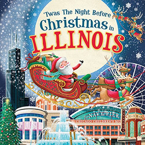 'Twas the Night Before Christmas in Illinois by Jo Parry, 9781728237695