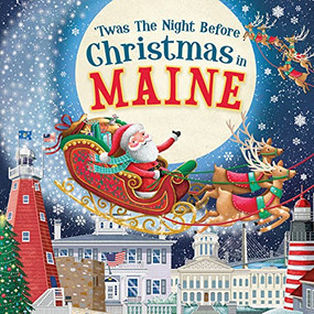 'Twas the Night Before Christmas in Maine by Jo Parry, 9781728237763