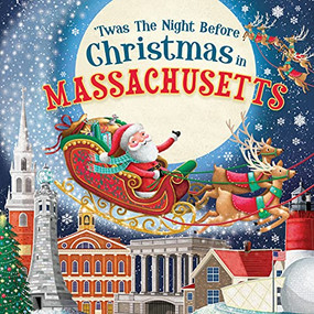 'Twas the Night Before Christmas in Massachusetts by Jo Parry, 9781728237787