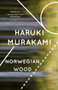 Norwegian Wood by Haruki Murakami, 9780375704024