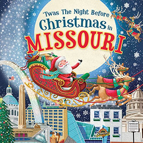 'Twas the Night Before Christmas in Missouri by Jo Parry, 9781728237824