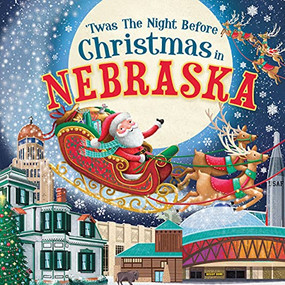 'Twas the Night Before Christmas in Nebraska by Jo Parry, 9781728237848