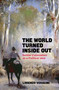 The World Turned Inside Out (Settler Colonialism as a Political Idea) by Lorenzo Veracini, 9781839763823