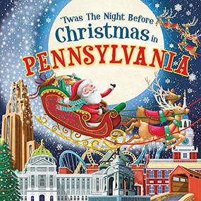 'Twas the Night Before Christmas in Pennsylvania by Jo Parry, 9781728237961