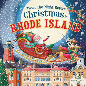 'Twas the Night Before Christmas in Rhode Island by Jo Parry, 9781728238005
