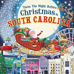 'Twas the Night Before Christmas in South Carolina by Jo Parry, 9781728238029