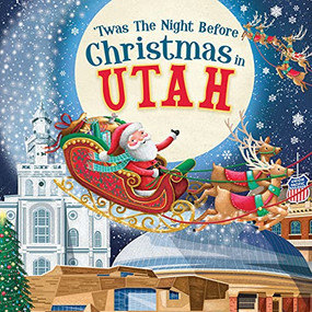 'Twas the Night Before Christmas in Utah by Jo Parry, 9781728238081