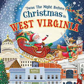 'Twas the Night Before Christmas in West Virginia by Jo Parry, 9781728238135