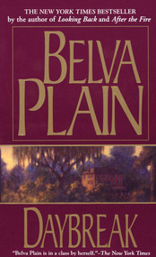 Daybreak (A Novel) by Belva Plain, 9780440216810