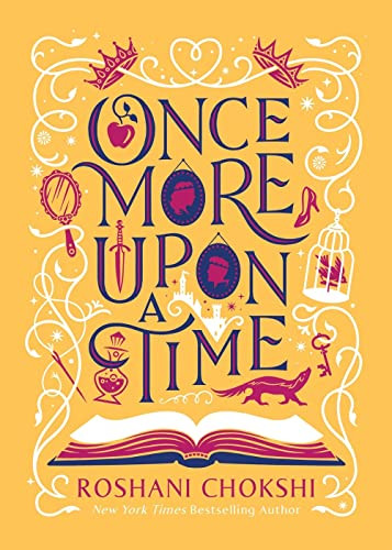Once More Upon a Time by Roshani Chokshi, 9781728239828