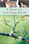 A Year on Ladybug Farm by Donna Ball, 9780425225875
