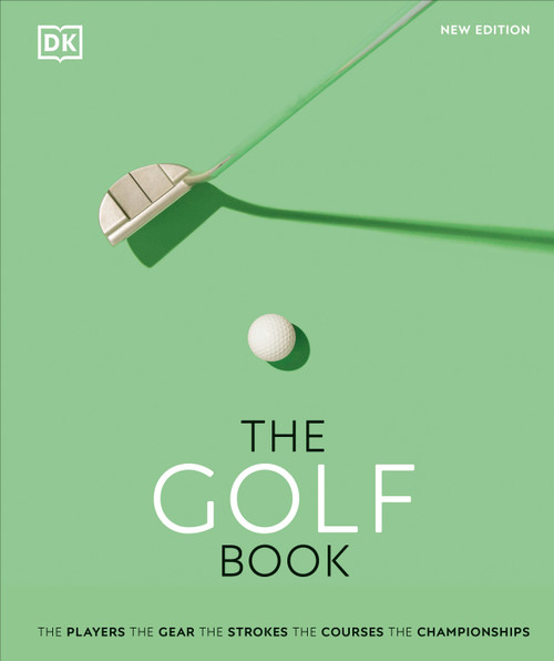 The Golf Book by DK, 9780744036695