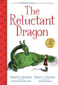 The Reluctant Dragon (Gift Edition) by Kenneth Grahame, Ernest H. Shepard, Sophie Blackall, 9780823450459