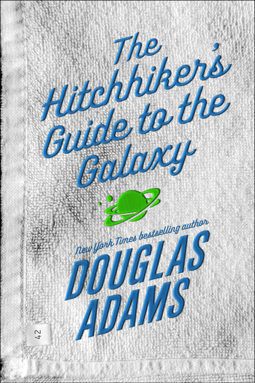 The Hitchhiker's Guide to the Galaxy by Douglas Adams, 9780345418913