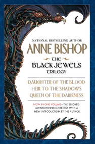 The Black Jewels Trilogy by Anne Bishop, 9780451529015
