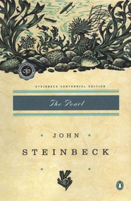 The Pearl ((Centennial Edition)) by John Steinbeck, 9780142000694