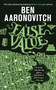 False Value by Ben Aaronovitch, 9780756411367