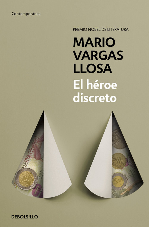 El héroe discreto / The Discreet Hero (Spanish Edition) by Mario Vargas Llosa, 9788490625958