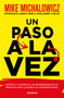 Un paso a la vez /Fix This Next (Spanish Edition) by Mike Michalowicz, 9786073199636