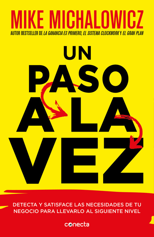 Un paso a la vez /Fix This Next (Spanish Edition) by Mike Michalowicz, 9786073199636