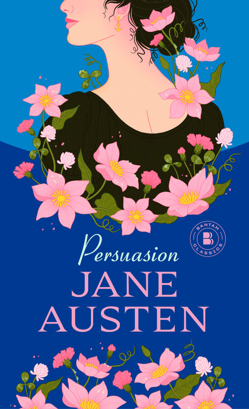 Persuasion - 9780553211375 by Jane Austen, 9780553211375