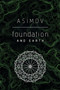 Foundation and Earth by Isaac Asimov, 9780593159996