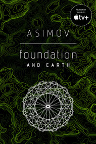 Foundation and Earth by Isaac Asimov, 9780593159996