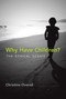 Why Have Children? (The Ethical Debate) by Christine Overall, 9780262525299
