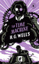The Time Machine - 9780553213515 by H. G. Wells, 9780553213515