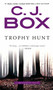 Trophy Hunt by C. J. Box, 9780399575716