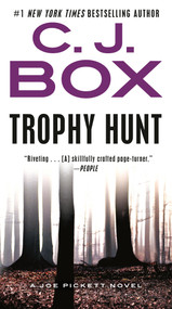 Trophy Hunt by C. J. Box, 9780399575716