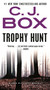 Trophy Hunt by C. J. Box, 9780399575716