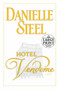 Hotel Vendome (A Novel) by Danielle Steel, 9780739378397