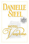 Hotel Vendome (A Novel) by Danielle Steel, 9780739378397