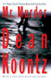 Mr. Murder (A Thriller) by Dean Koontz, 9780425210758