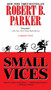 Small Vices by Robert B. Parker, 9780425162484