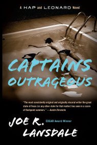 Captains Outrageous (A Hap and Leonard Novel (6)) by Joe R. Lansdale, 9780307455529