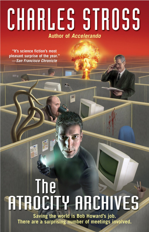 The Atrocity Archives by Charles Stross, 9780441013654