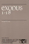 Exodus 1-18 by George W. Coats, 9780802805928