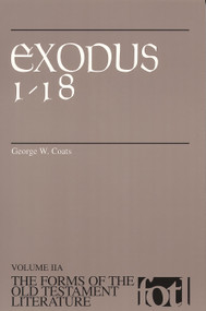 Exodus 1-18 by George W. Coats, 9780802805928