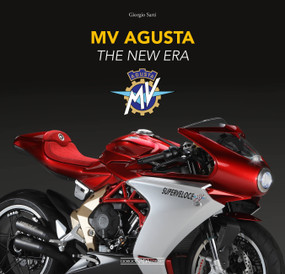 MV AGUSTA (The new era) by Giorgio Sarti, 9788879118293
