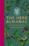 The Herb Almanac (A seasonal guide to medicinal plants) by Chelsea Physic Garden, 9781783254590