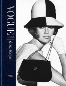 Vogue Essentials: Handbags by Carolyn Asome, 9781840918243