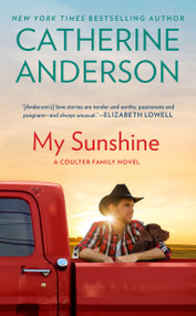 My Sunshine by Catherine Anderson, 9780451213808