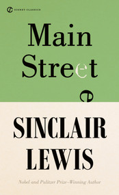 Main Street - 9780451530981 by Sinclair Lewis, George Killough, 9780451530981